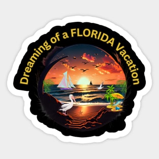 Dreaming of a Florida Vacation Sticker